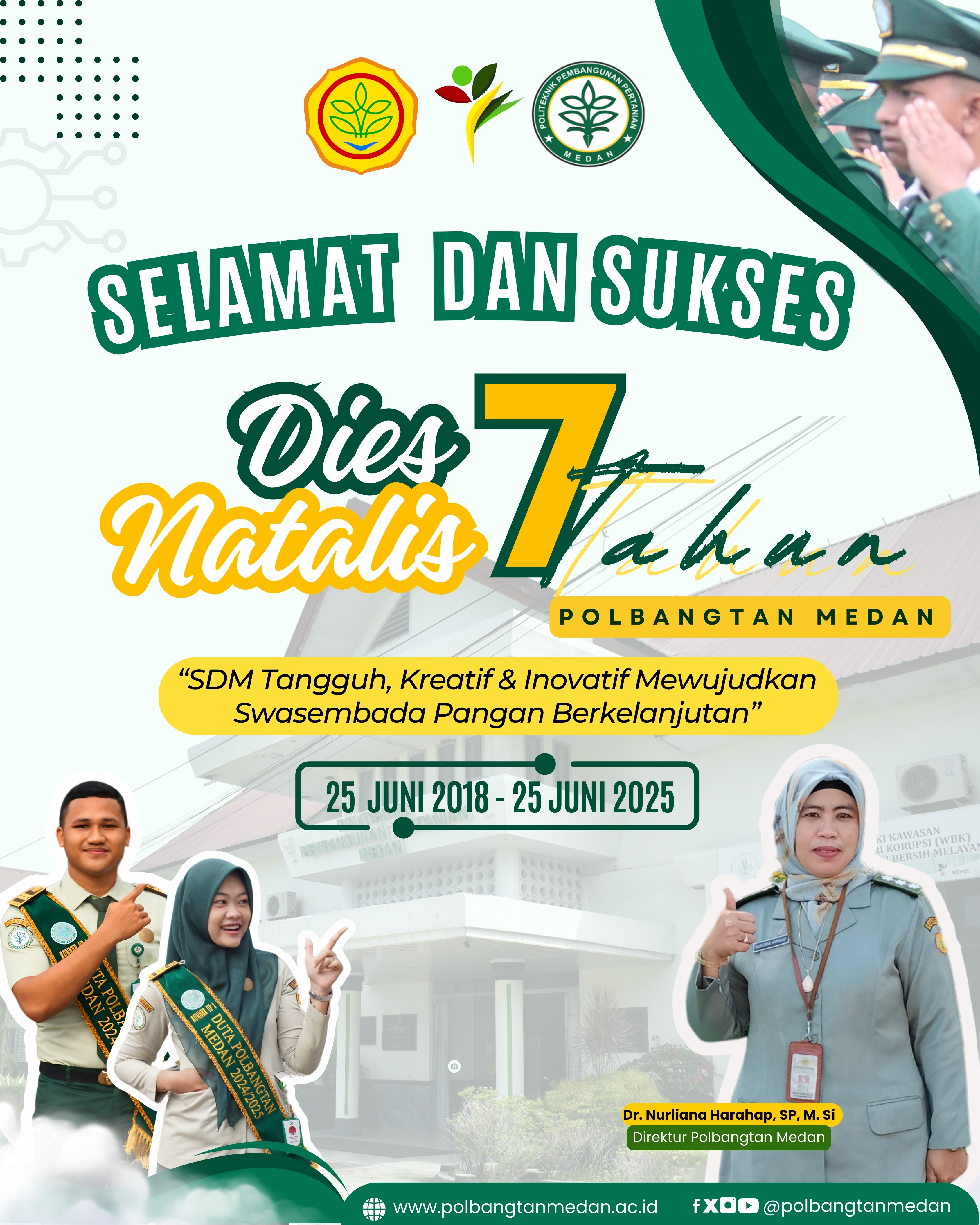 SELAMAT  SUKSES DIES NATALIS POLBANGTAN MEDAN KE-7