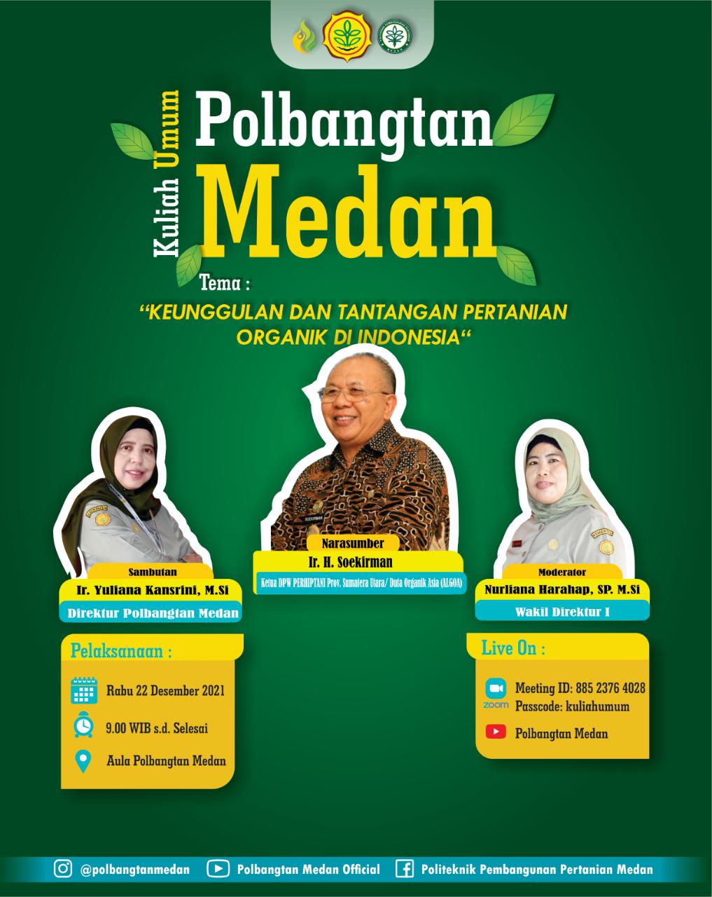 Kuliah Umum : Keunggulan dan Tantangan Pertanian Organik di Indonesia